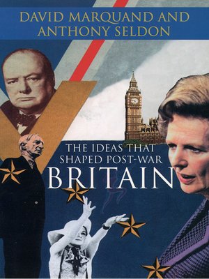 cover image of The Ideas That Shaped Post-War Britain